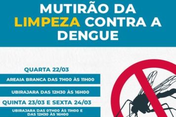 Mutirão da Limpeza contra a Dengue