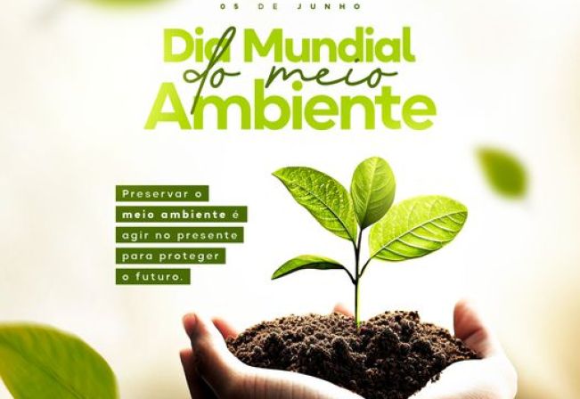 Dia Mundial do Meio Ambiente.